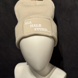 Beanie all halb Stund...